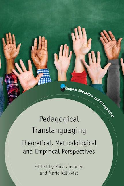 Book cover image for Pedagogical Translanguaging ISBN: 9781788927376